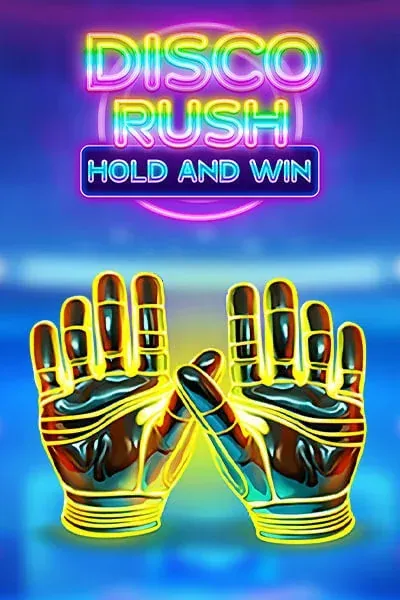 Disco Rush Hold And Win — machine à sous | Talismania Casino